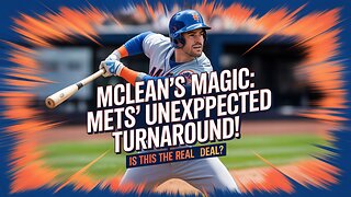 Nolan McLean Brings the WOW Factor to Revive Mets Mojo!