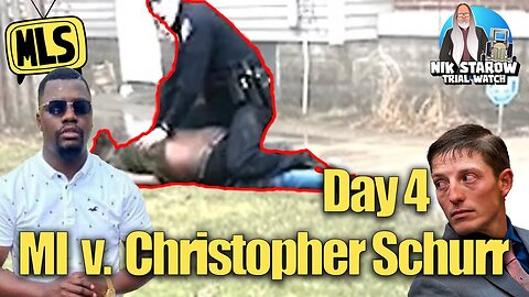 MI v Christopher Schurr Murder Trial, Day 4 Will Christopher Schurr Testify?