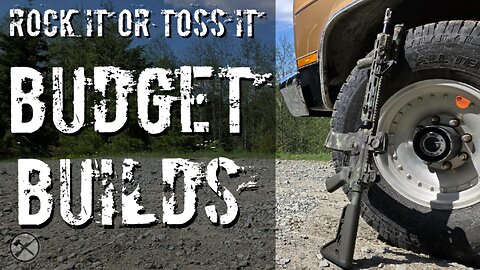 Rock It or Toss It ep.3 Budget Builds