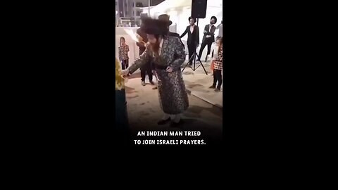 An Indian man want to join jews prayer prayers