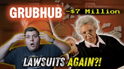 Grubhub EXPOSED: $7 Million False Advertising Settlement Explained!