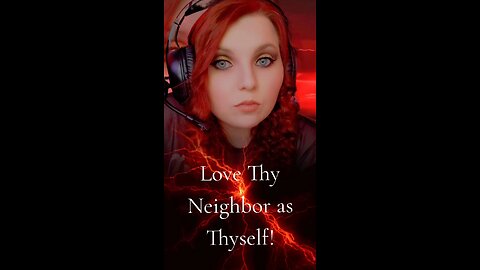 Love Thy Neighbor As Thyself! Stand Together!