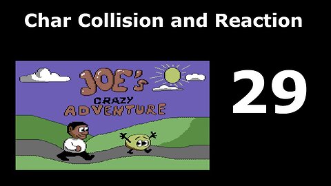 Commodore Tutorials - Programmazione Assembly C64 Parte 29 – Collisione e reazione dei caratteri