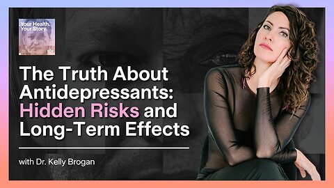 The Truth About Antidepressants: Hidden Risks and Long-Term Effects