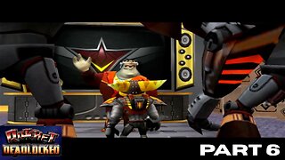 Ratchet and Clank: DEADLOCK PART 6