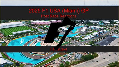 2025 Miami GP - Post Race Reaction