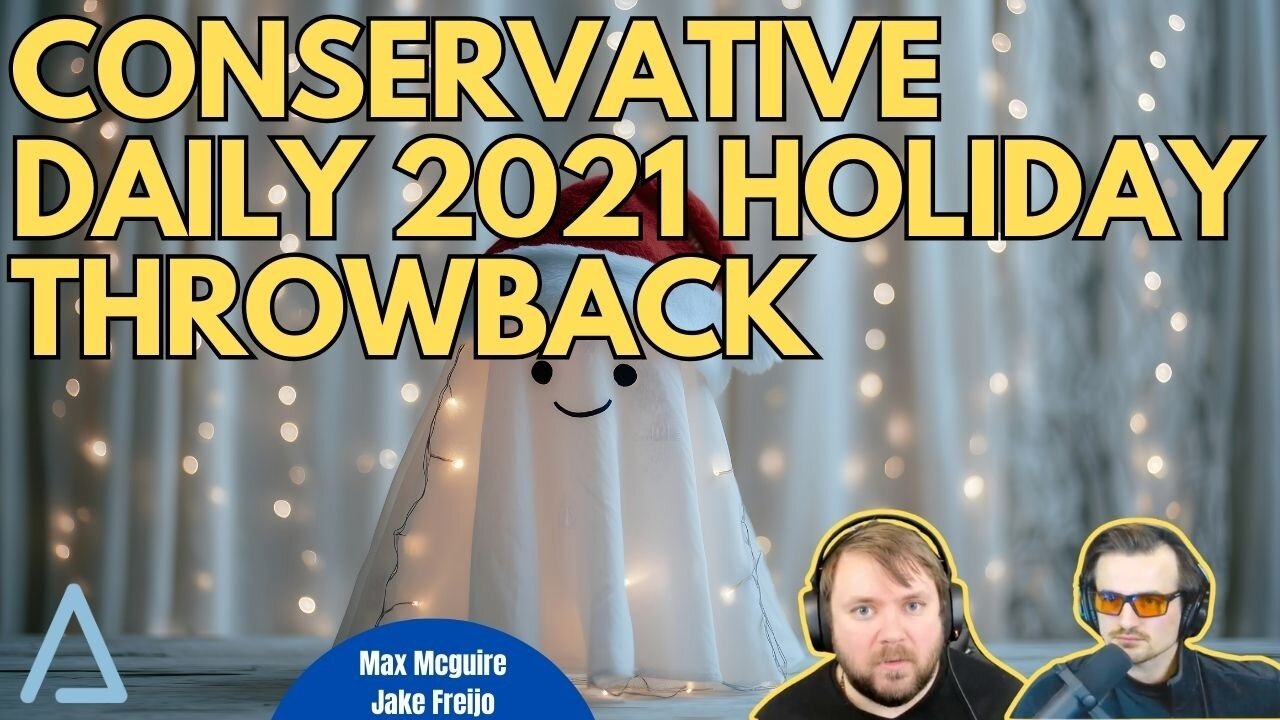 Conservative Daily 2021 Throwback