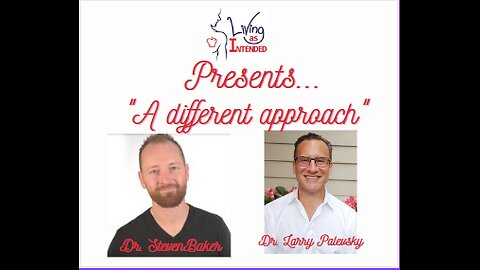 Dr Palevsky on 'Living As Intended' with Dr Steven Baker