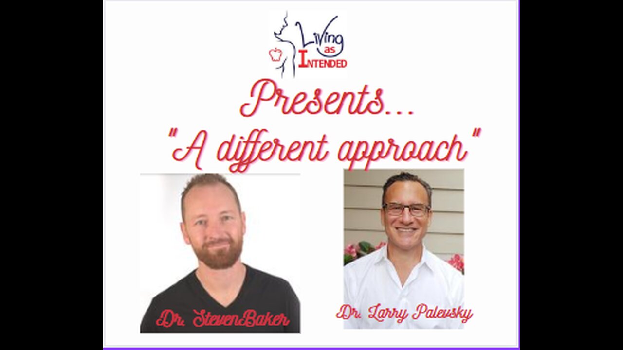 Dr Palevsky on 'Living As Intended' with Dr Steven Baker