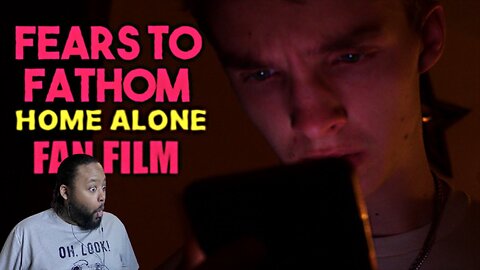 Home Alone - Fears to Fathom Fan Film Reaction