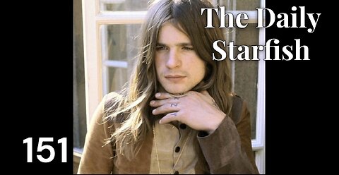 The Daily Starfish #151 #2025 #news