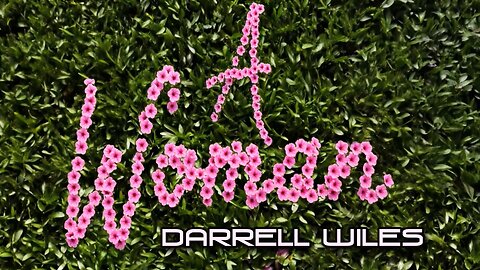A Woman (Official Music Video) - Darrell Wiles