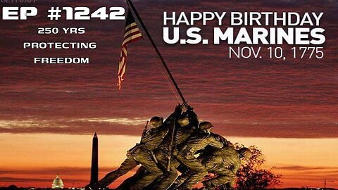 #1242 250 YRS PROTECTING FREEDOM LIVE FROM THE CALIFORNIA REPUBLIC 11.10.25