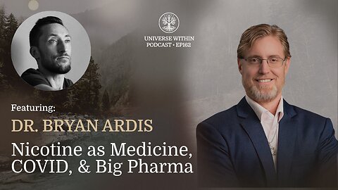 UWP Ep. 162 Nicotine as Medicine, COVID, & Big Pharma