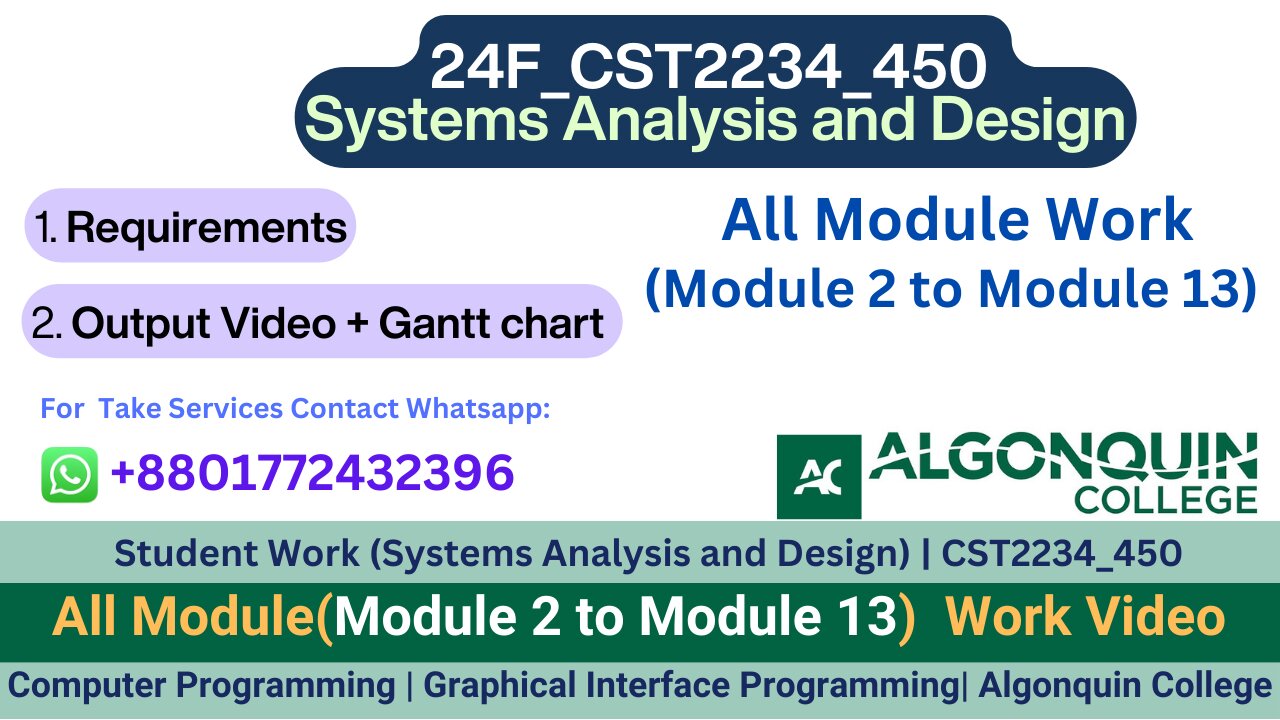 Student Work (Systems Analysis & Design) | 24F_CST2234_450 Module Full Coursework work video