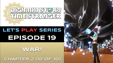 Digimon Story Time Stranger (PS5) - Ep 19 - Let’s Play Series - Full Gameplay