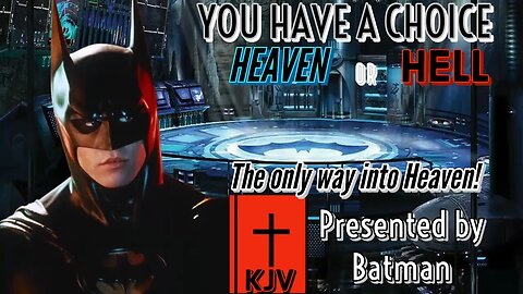 Batman forever! The Voice of Val Kilmer Delivers a Salvation Message on how to go to Heaven!