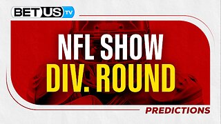 NFL Divisional Round | Football Playoffs Predictions & LIVE Betting Analysis