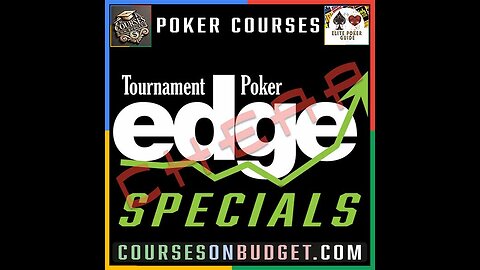 TOURNAMENT POKER EDGE SPECIALS