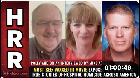 "Vaxxed III Reveals Shocking Cases of Hospital Homicide Across America"