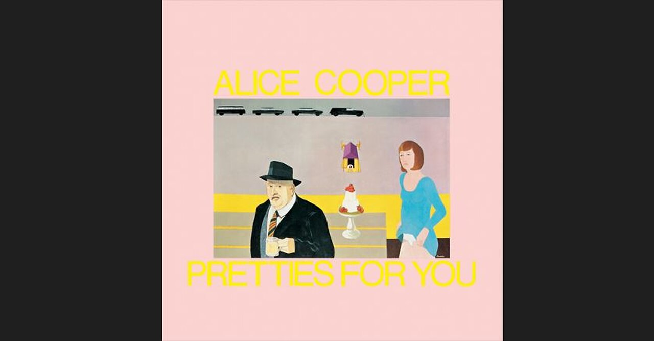 Alice Cooper - Pretties For You (1969) [Full Album]
