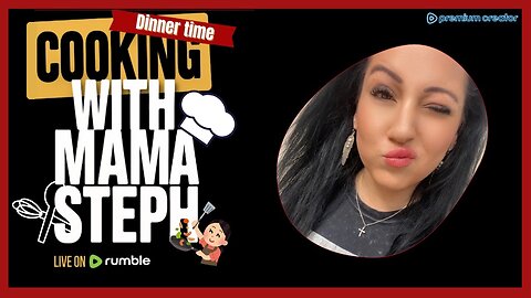 Cooking with Mama Steph (Episode 21)