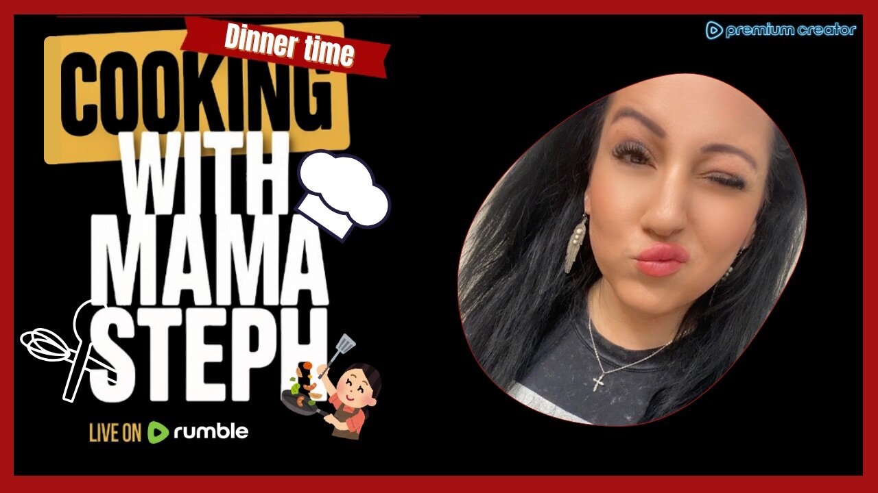 Cooking with Mama Steph (Episode 21)