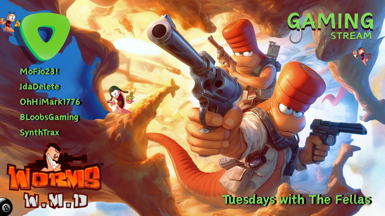 Tuesdays with The Fellas - Worms WMD - with Mofio23!, JdaDelete, OhHiMark1776 & BloobsGaming - 4pm pst / 7pm est - Rumble Gaming