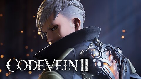 Code Vein II - Official Announcement Trailer | Summer Game Fest 2025