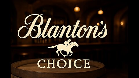 Blanton's Choice