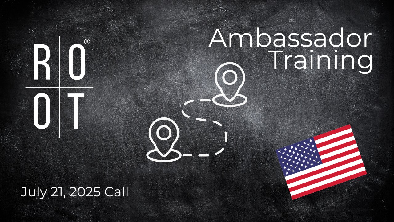 How to Sell ROOT Travel & Benefits of HSA/FSA | Ambassador Training | July 21st, 2025 | English