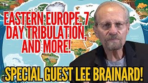 PROPHECY AROUND THE WORLD with LEE BRAINARD