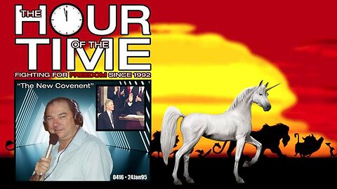 The HOUR of the TIME #0416 The New Covenant - Bill Clinton