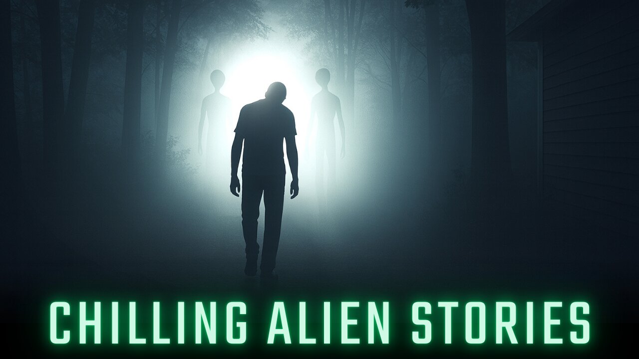 Chilling Alien Stories - TRUE Stories Of UFO Sightings, Alien Encounters & Paranormal Experiences