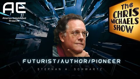 Futurist Stephan A. Schwartz - The Chris Michaels Show