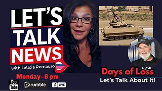 Day of Loss - Let's Talk News