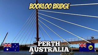Exploring Perth Australia: Walking Tour Along The Boorloo Bridge