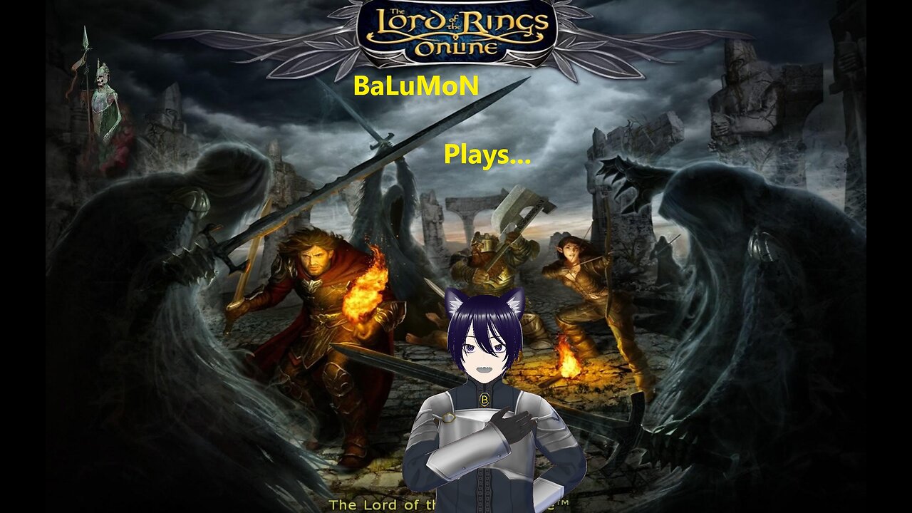 [VRumbler] BaLuMon PLAYS LOTRO With Friends #9 (MADDNA, Leyanore)