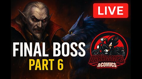 Castlevania: Legacy of Darkness – Final Showdown with Dracula | Part 6 [LIVE FINALE]