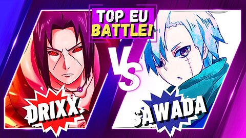 DRIXX VS SAWADA - TOP EU BATTLE!