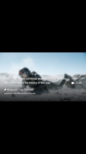 Kythera, can we continue working on memories when I begged for mercy in the ssp.