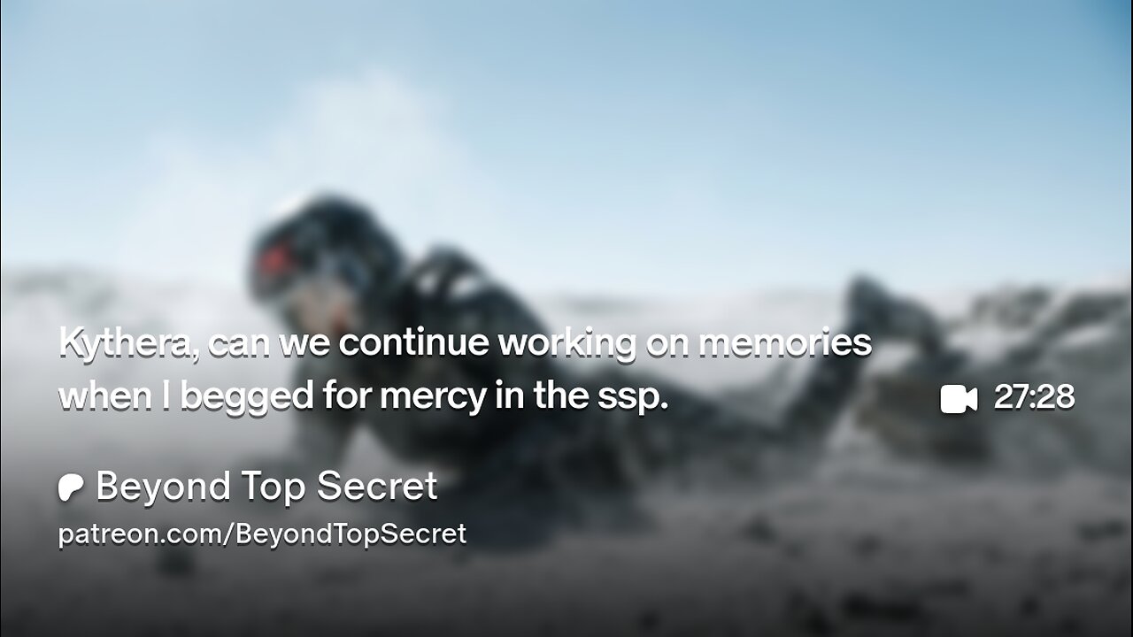 Kythera, can we continue working on memories when I begged for mercy in the ssp.