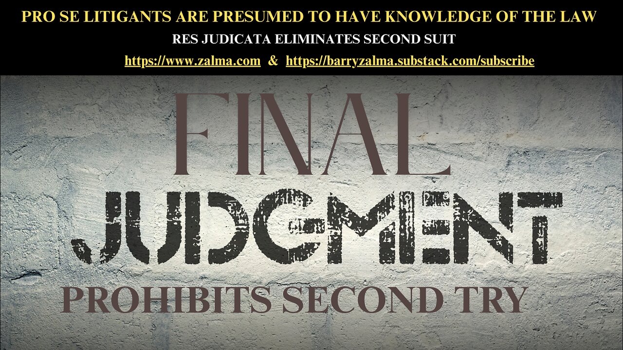 Pro se Litigants are Presumed to Have Knowledge of the Law