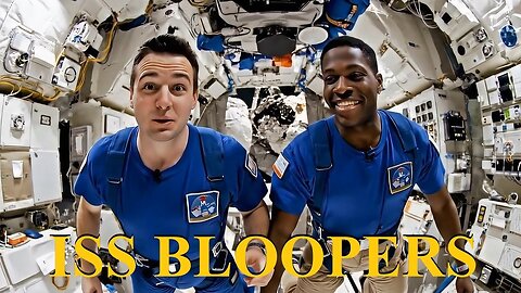 ISS Blooper Reel 1 - Using VEO 3 ✅