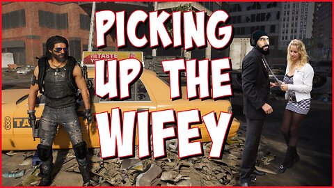 Picking Up The Wifey