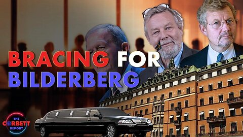 Bracing for Bilderberg with Jacob Nordangård