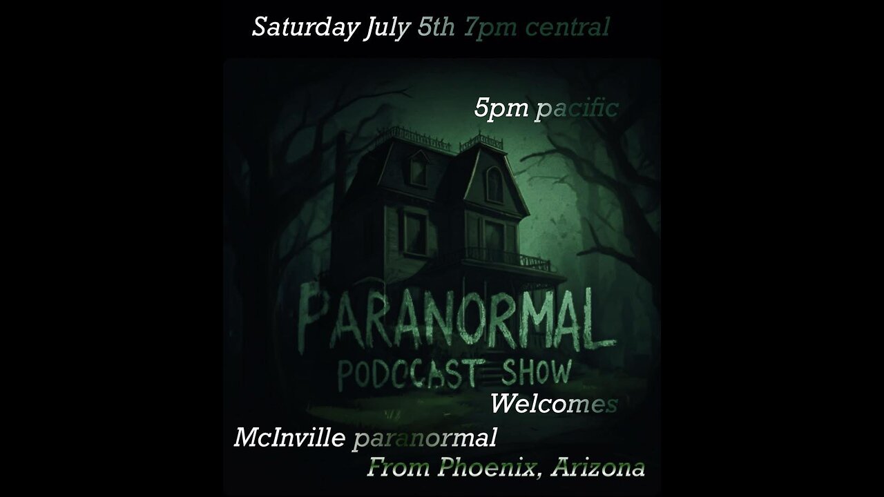 MCINVILLE PARANORMAL FROM PHOENIX ARIZONA