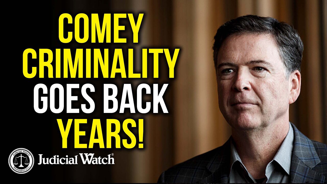 Flashback: Comey Criminality Goes Back Years!