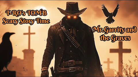 Scary Story Time/ Mr. Garrity and the Graves