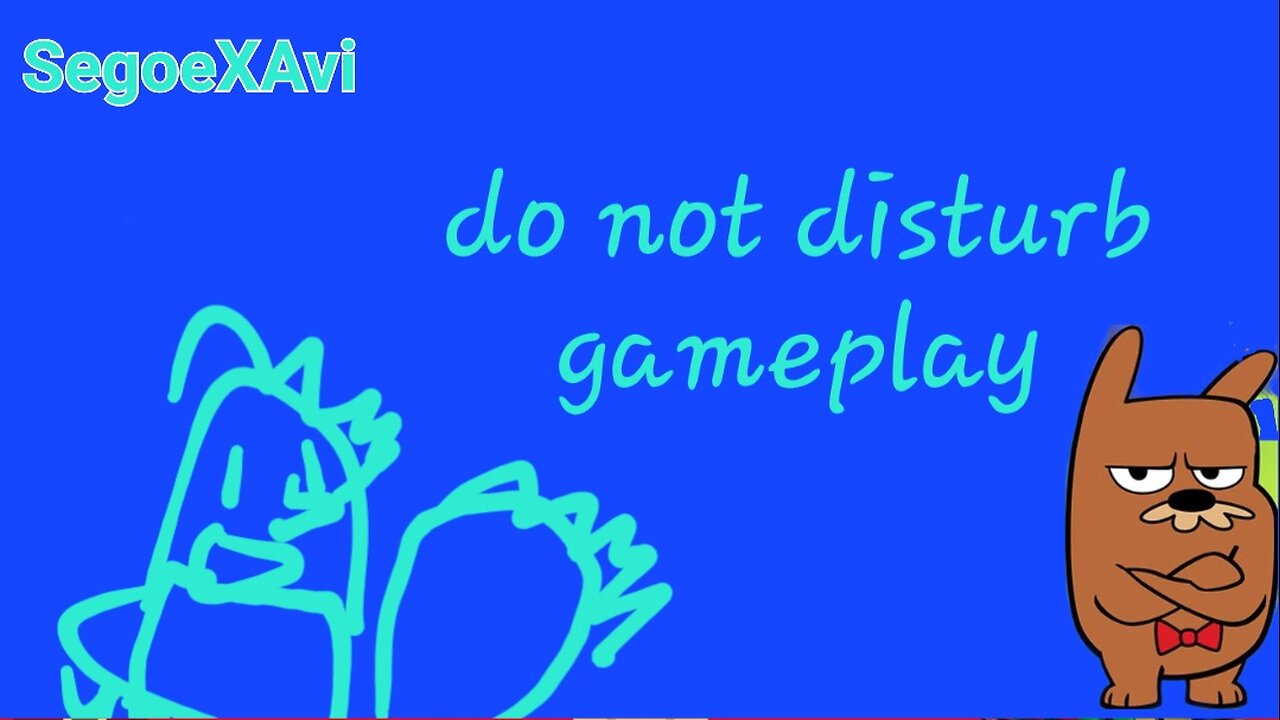 Do not disturb gameplay